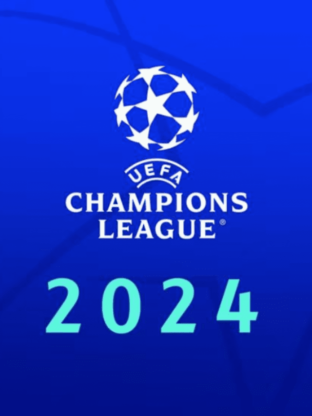 The Thrilling Revolution is Here: Champions League 2024