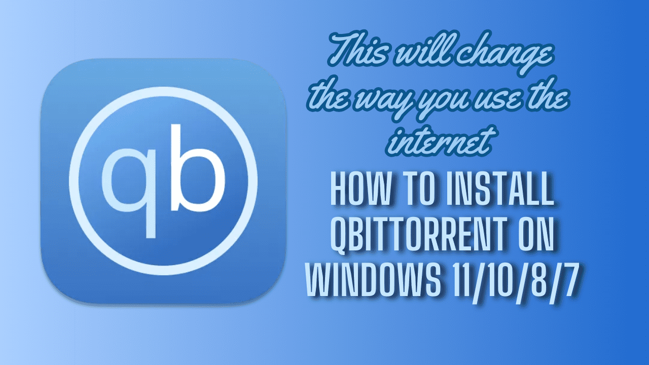 Install qBittorrent on Windows