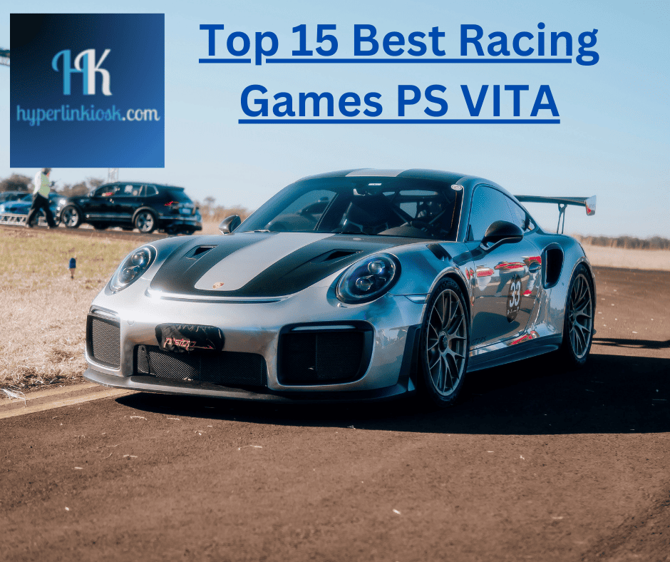 Top 15 Best Racing Games PS VITA